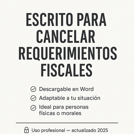 Escrito para Cancelar Requerimientos Fiscales en Word